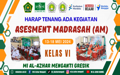 Kelas Akhir MI Al-Azhar Menganti Ikuti Asesmen Madrasah (AM) T.P 2023/2024